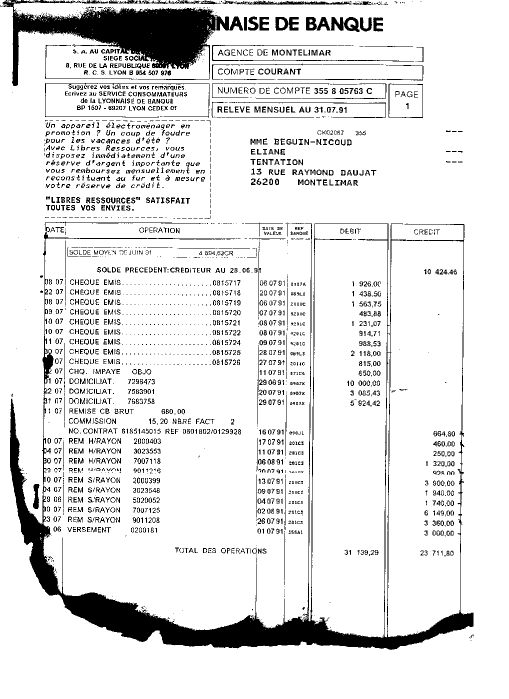 le 22 juillet 1991, le fournisseur avait t pay deux fois [ 3085,43 F ], l'argent me ft restitu le 8 octobre 1991 (c'est  dire 2 mois et demi plus tard). 