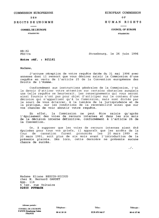 26 juin 1996, accus de rception de ma requte auprs de la Commission europenne